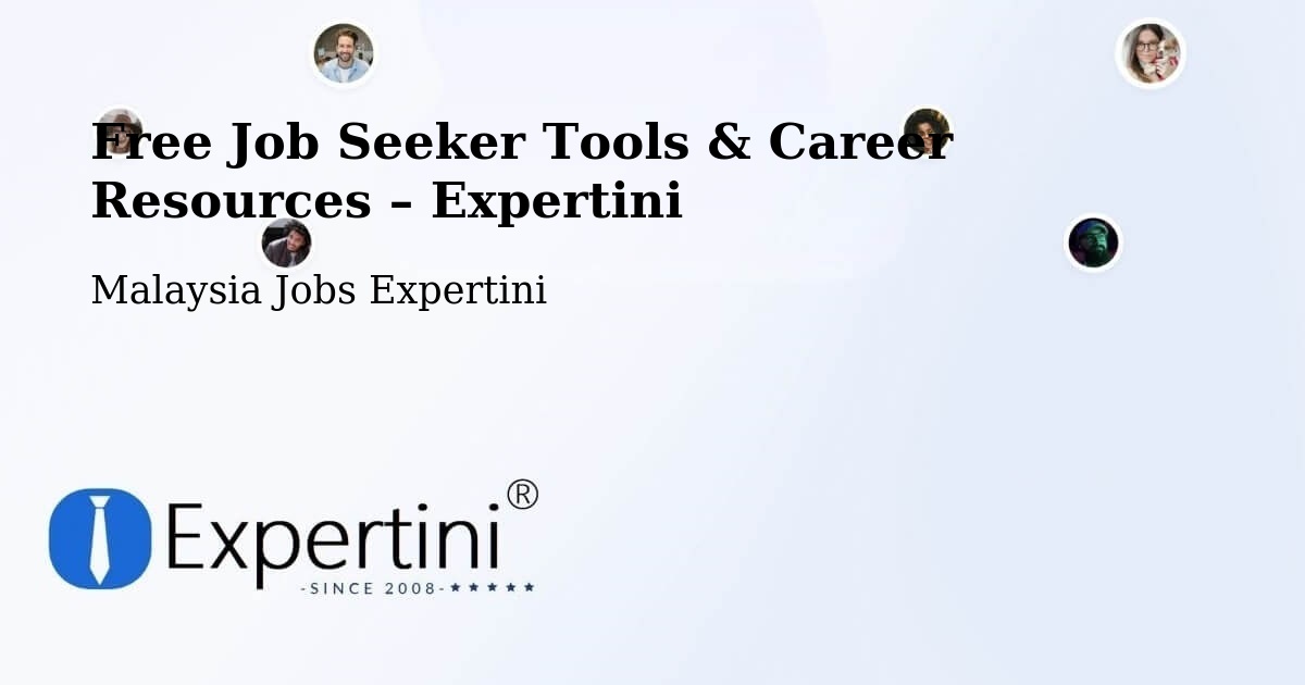 Free Job Seeker Tools & Career Resources – Banting - Banting, Malaysia Jobs Expertini