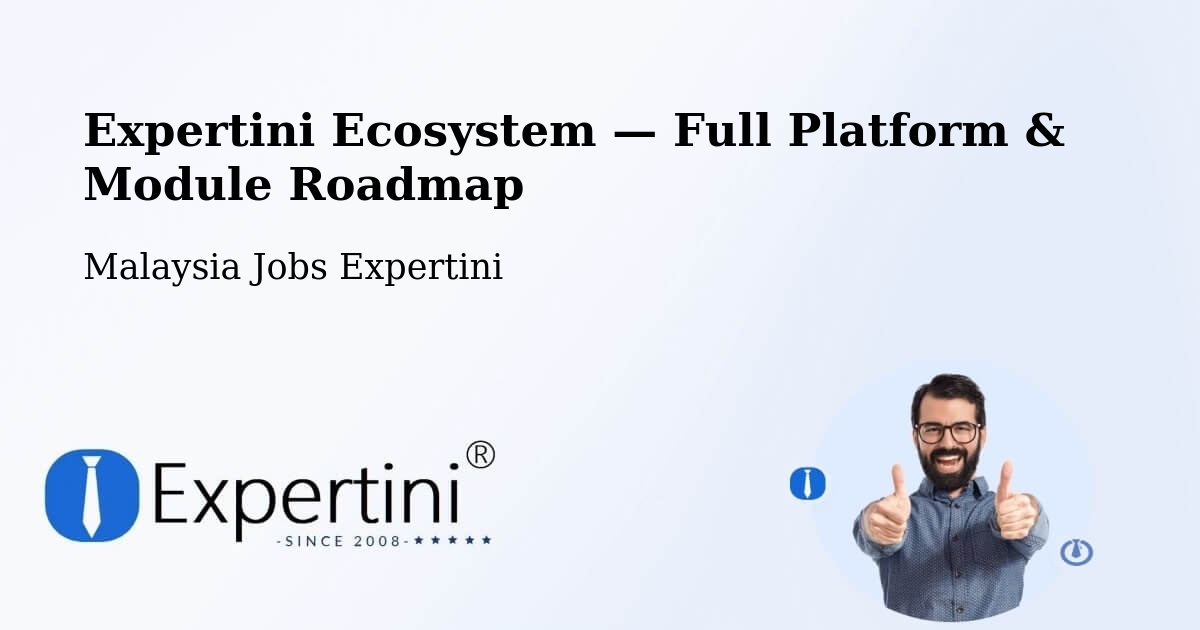 Expertini Ecosystem — Full Platform & Module Roadmap – Banting
