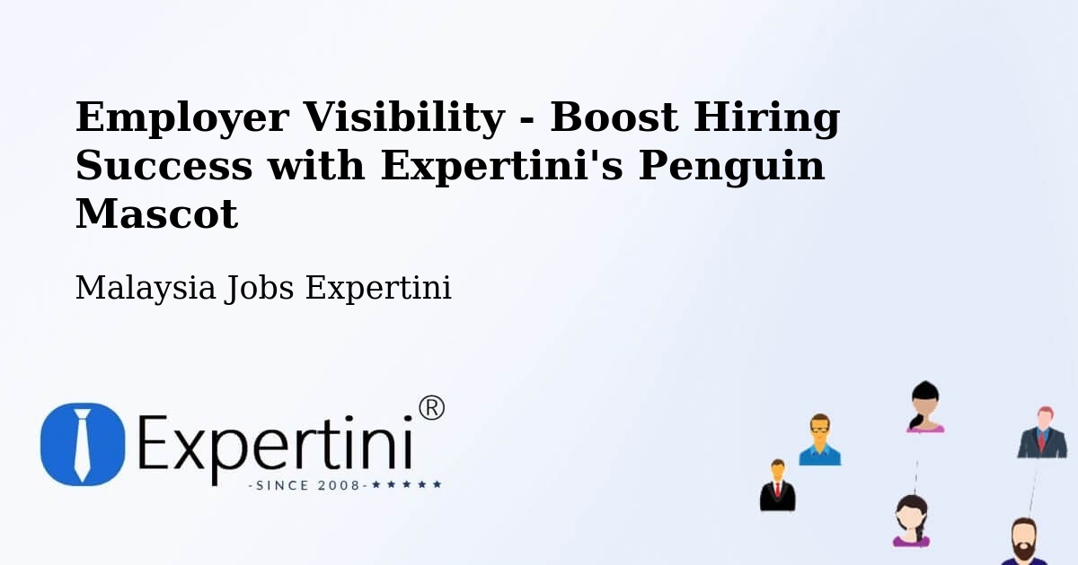 CV and Resume Visibility Optimization – Banting - Malaysia Jobs Expertini